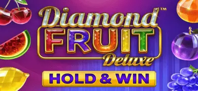 Diamond Fruit Deluxe