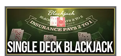 Single Deck Blackjack